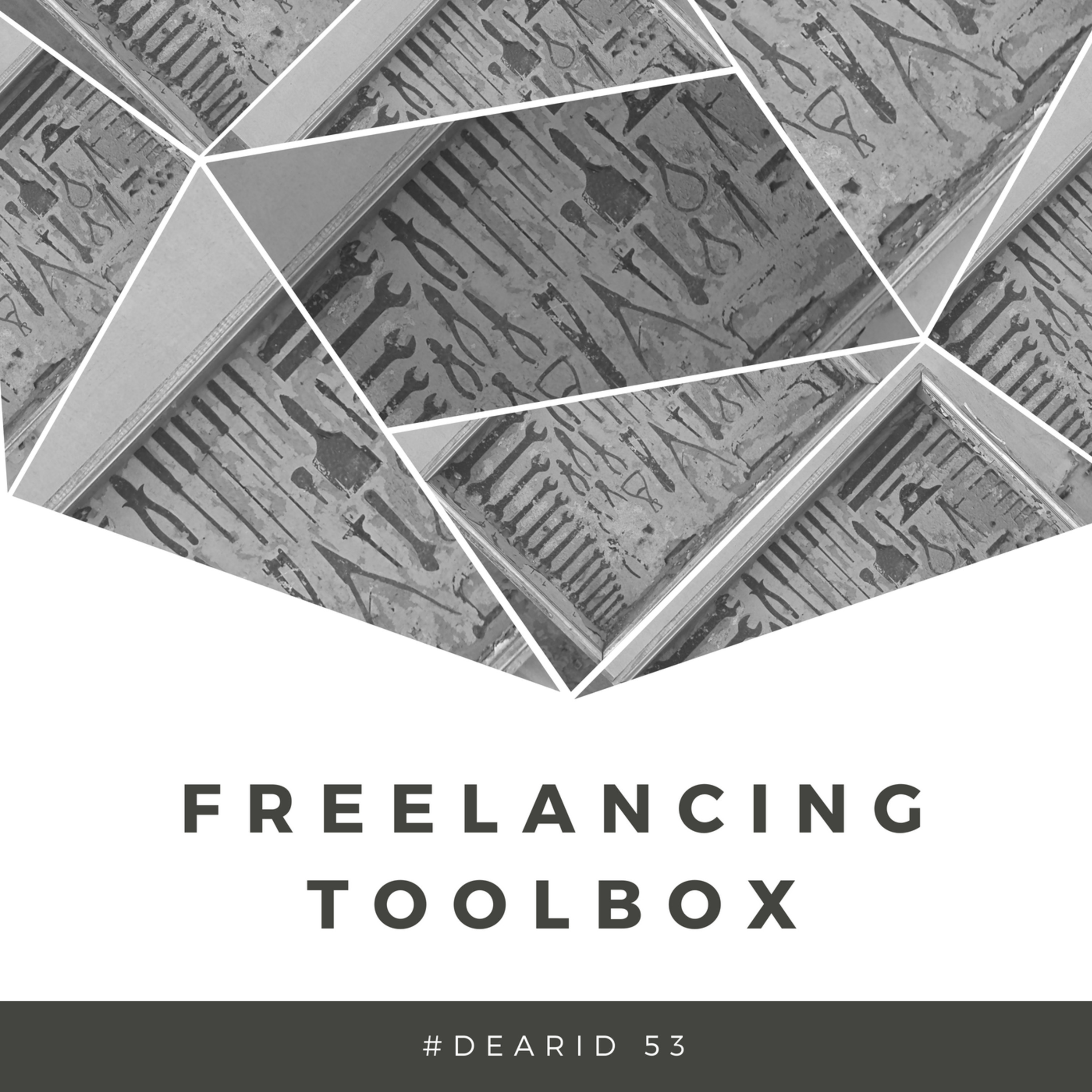 Episode 53: Freelancing Toolbox