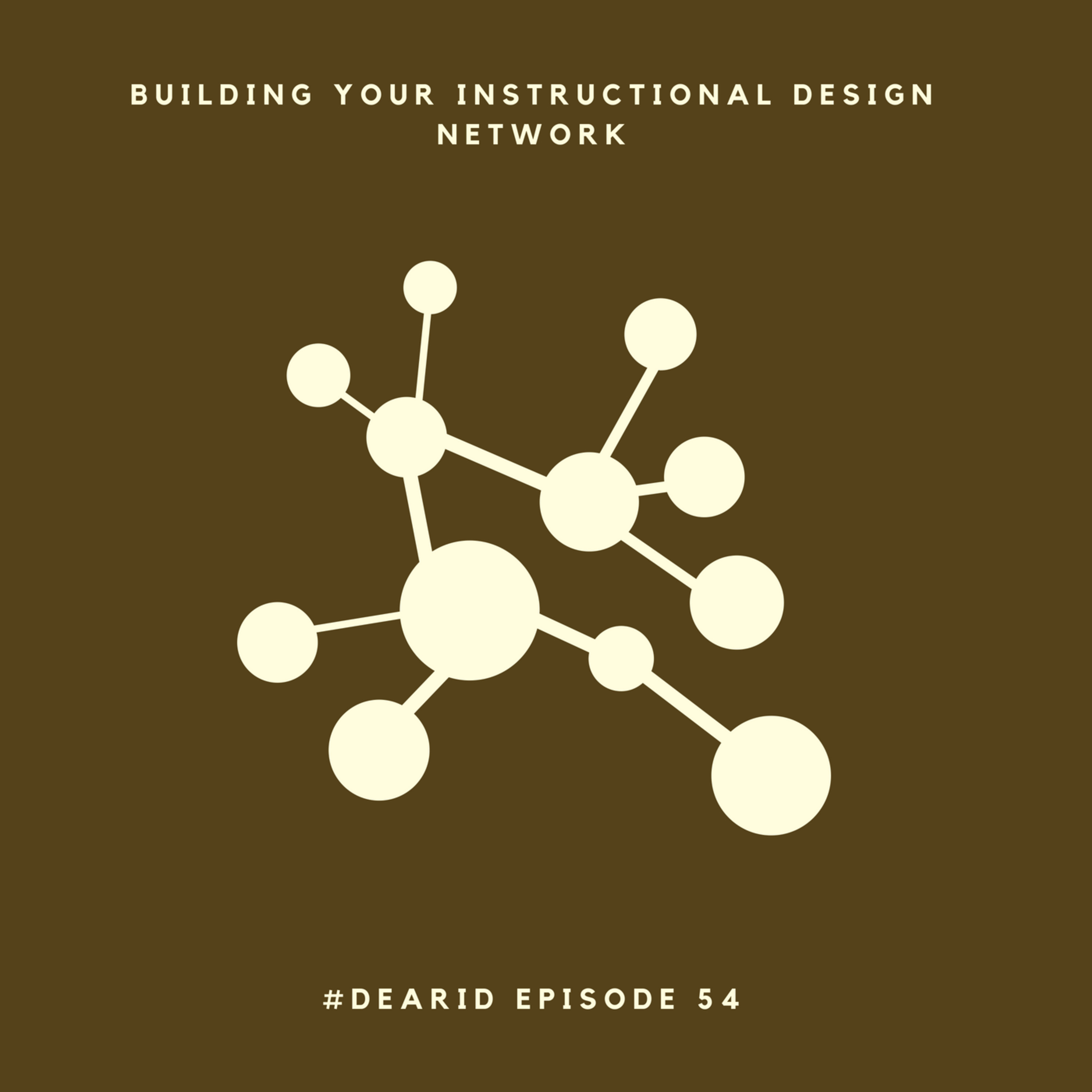 Episode 54: Building a Network