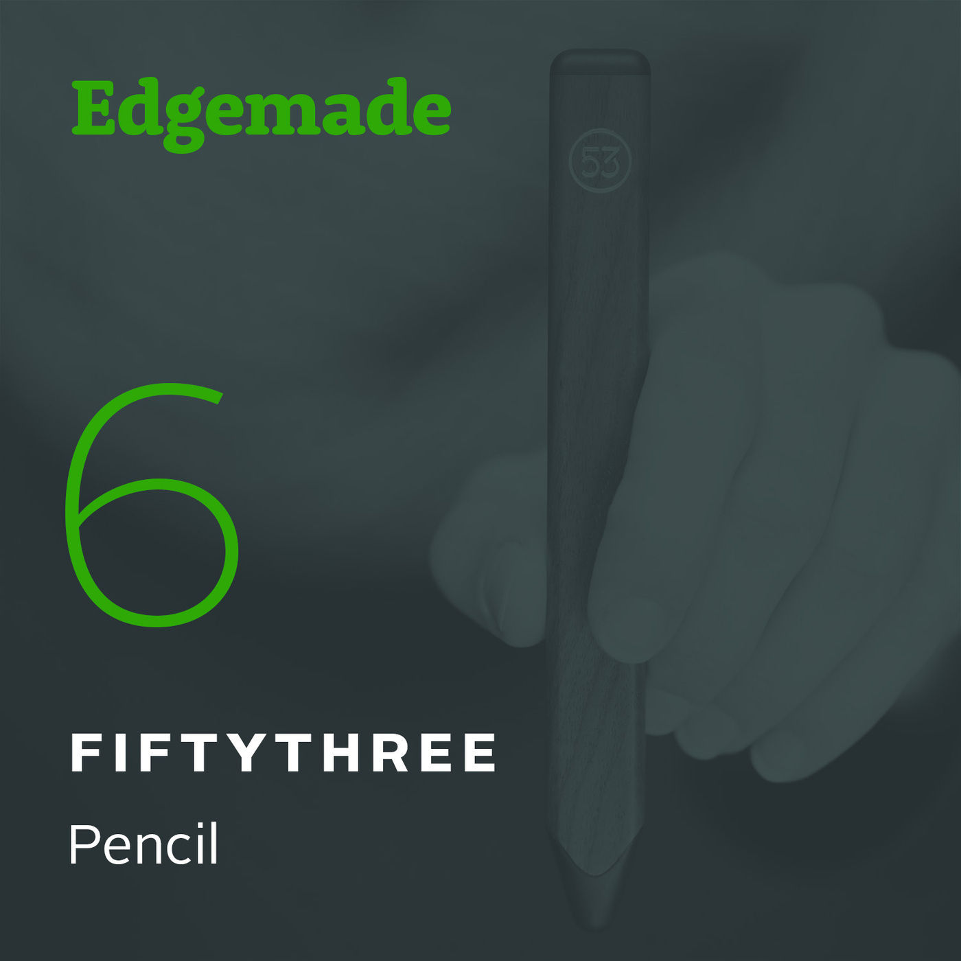 6 Make Something Intuitive with FiftyThree
