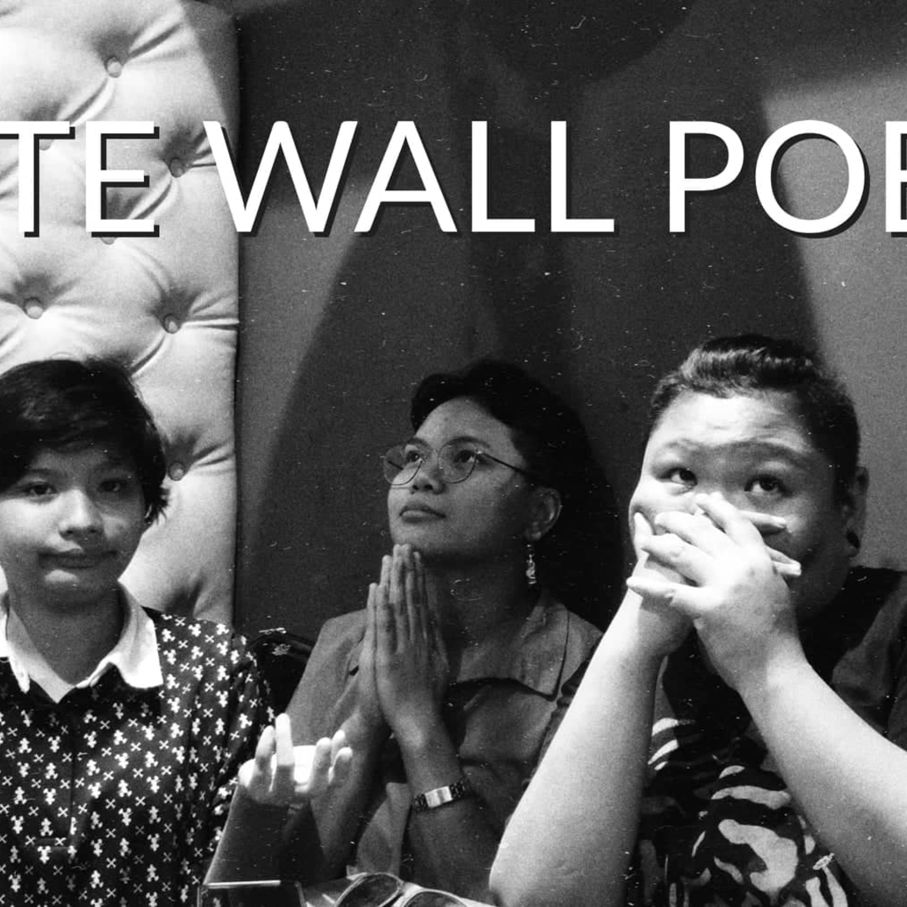 EPISODE 4-  Thoughts about Spoken Word with White Wall Poetry