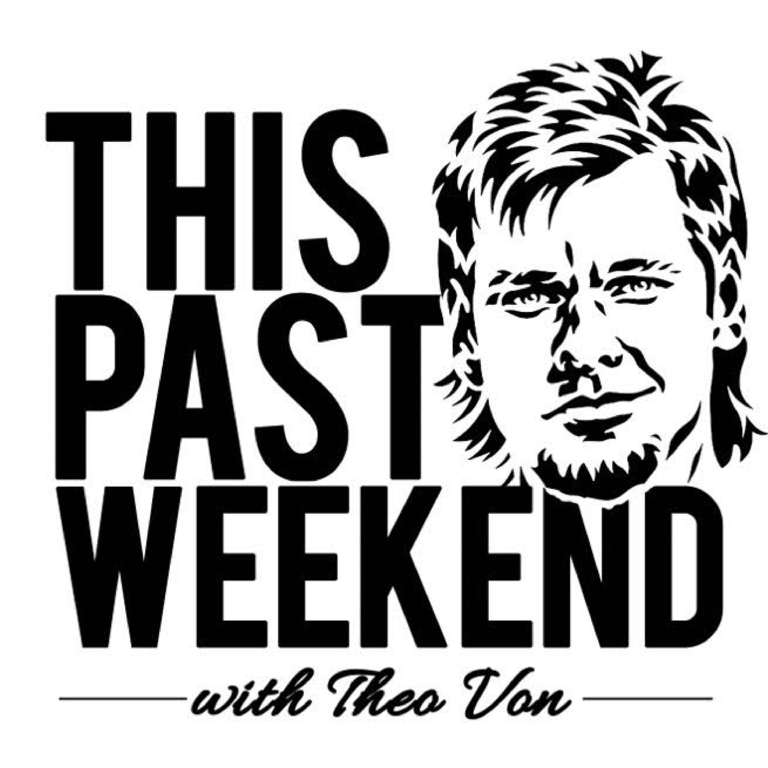 Chris D'Elia 2 | This Past Weekend #204