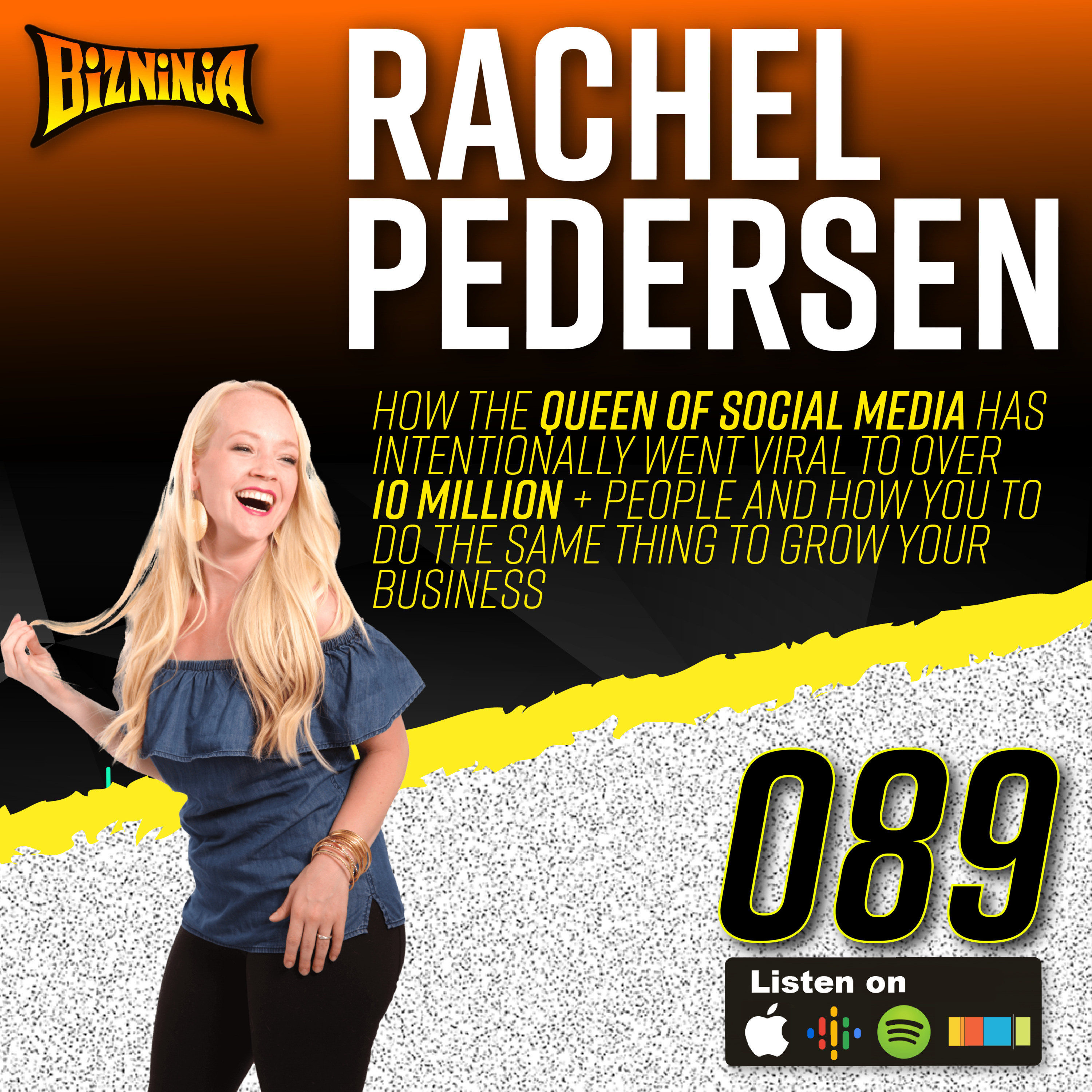 89 - Rachel Pedersen - The Queen Of Social Media