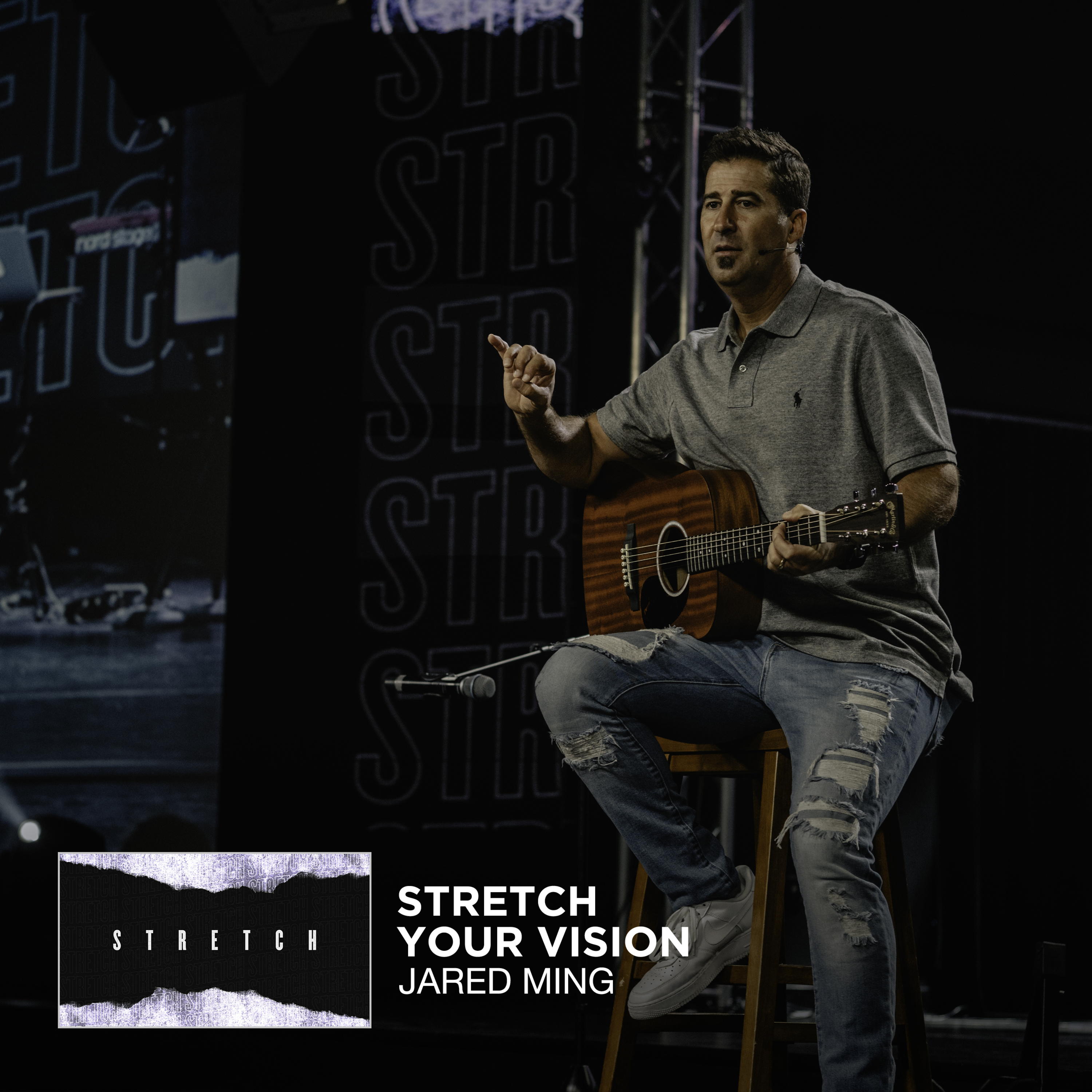 Stretch | Stretch Your Vision | Jared Ming