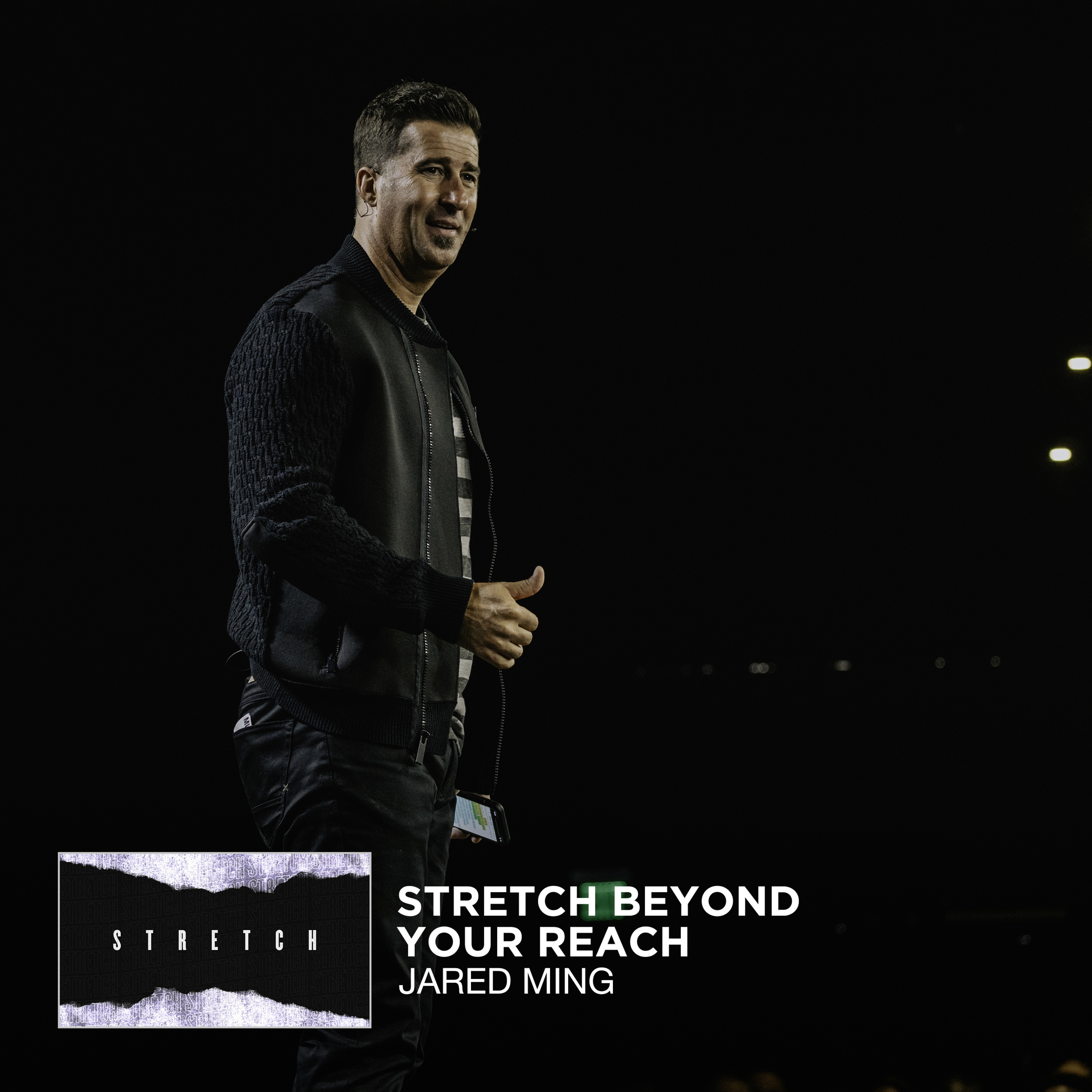 Stretch | Stretch Beyond Your Reach | Jared Ming