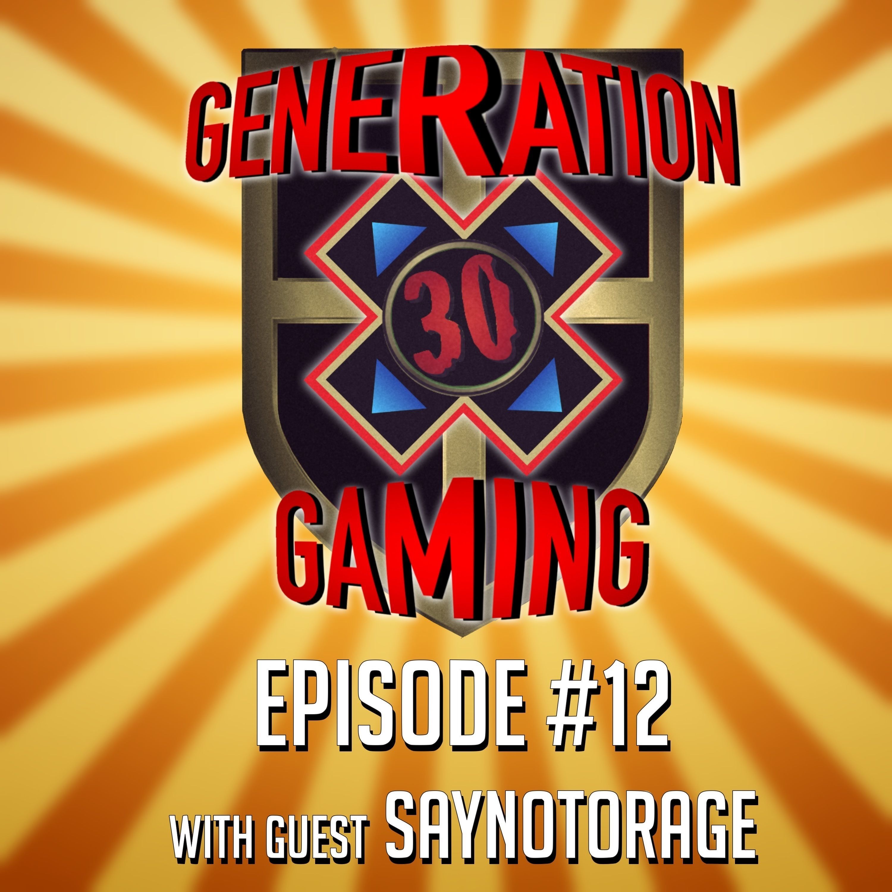 Generation X Gaming Ep#12 episode artwork