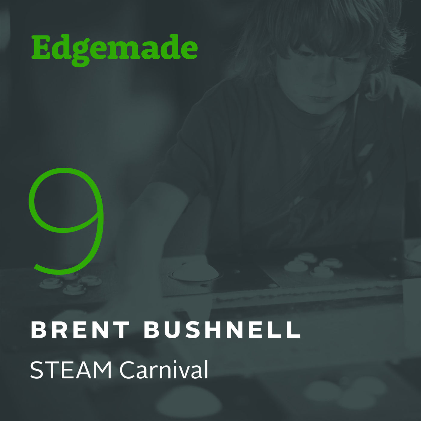 9 Always Be Learning with Brent Bushnell