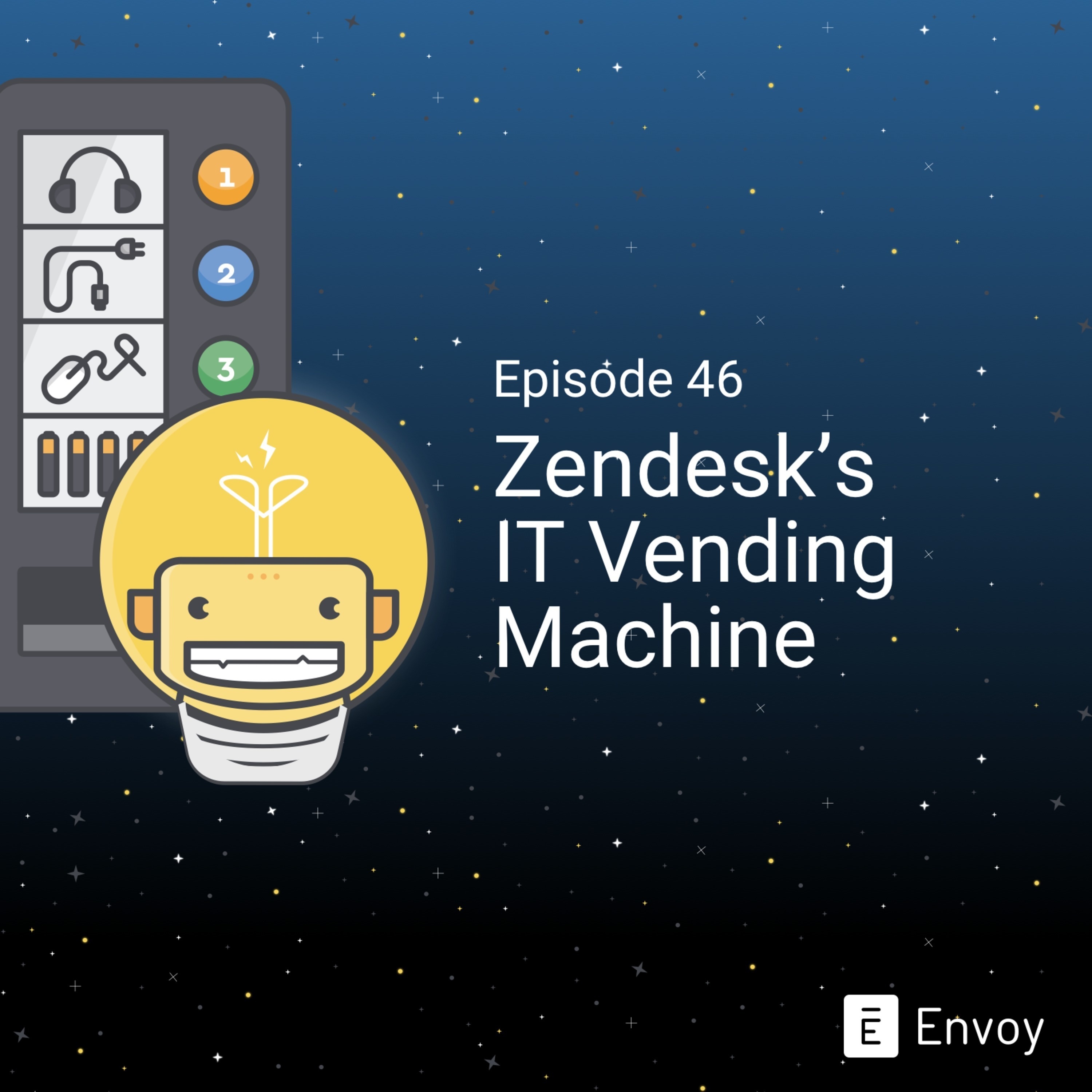 #46 - Zendesk's Vending Machine Hack