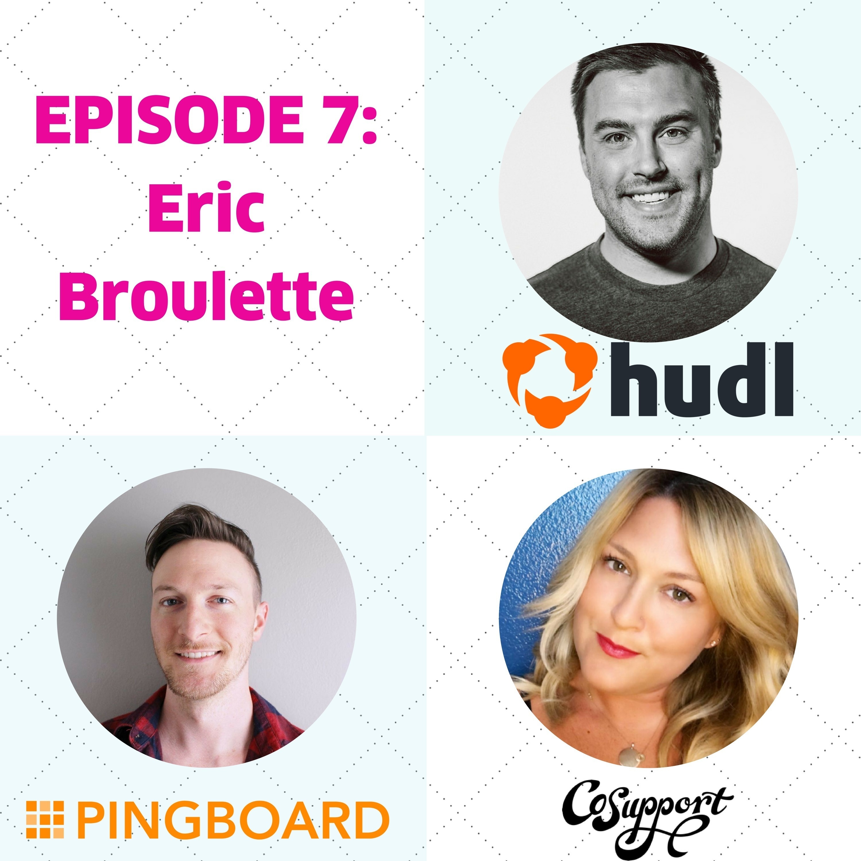 Episode 7: Eric Broulette gets too many emails