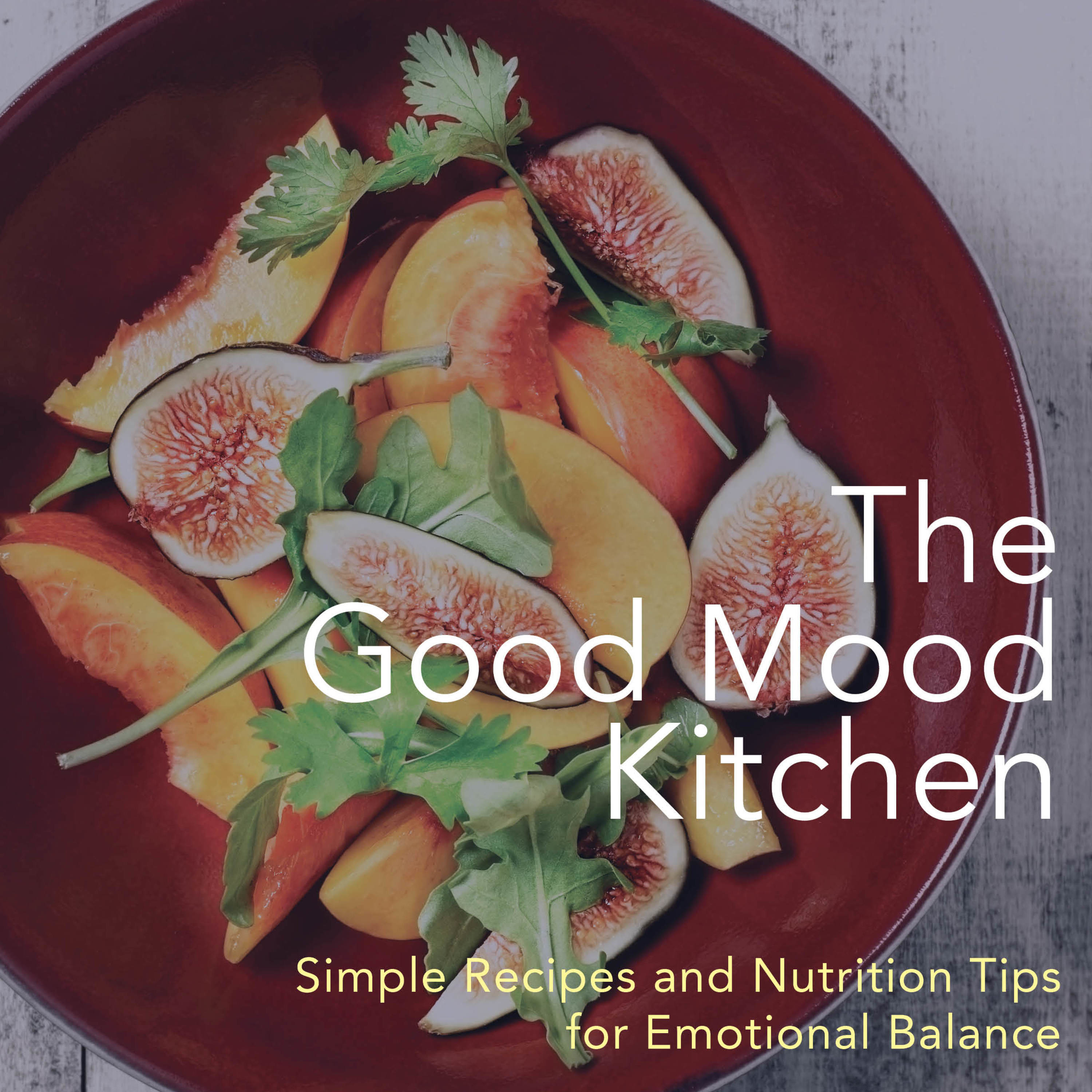 Episode 86: Food, The Brain, and Happiness! With Dr. Leslie Korn!