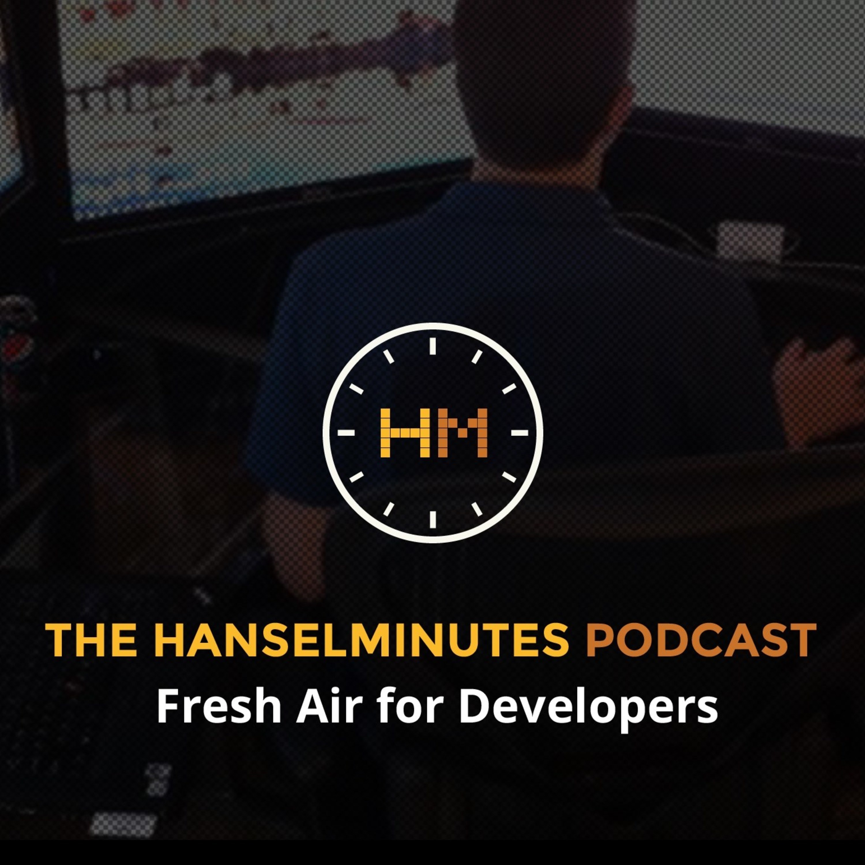 Hanselminutes is Fresh Air for Developers.